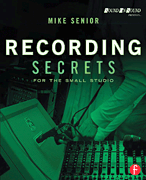 Recording Secrets for the Small Studio book cover